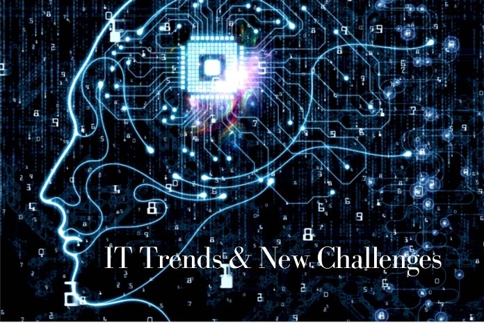 IT Trends And New Challenges