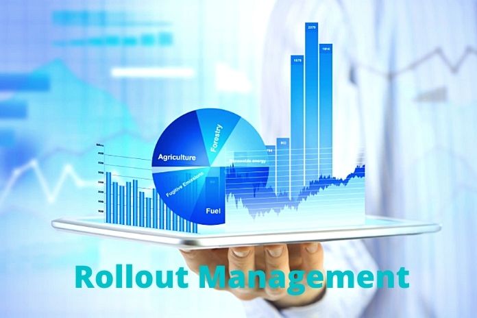 Rollout Management